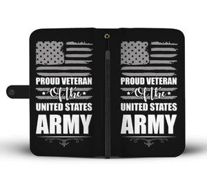 Proud Veteran of the US Army Wallet Phone Case