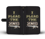 I Plead The 2nd Wallet Phone Case